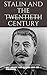 Stalin And The Twentieth Century by Elizabeth Ramos