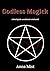 Godless Magick: A brief gui...