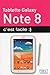 Tablette galaxy note 8, c'e...