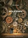 Moletown by Torben Kuhlmann