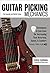 Guitar Picking Mechanics: T...