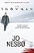 The Snowman by Jo Nesbø
