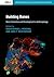 Building Bones: Bone Formation and Development in Anthropology (Cambridge Studies in Biological and Evolutionary Anthropology Book 77)