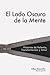 El Lado Oscuro De La Mente by Alba Alamillo