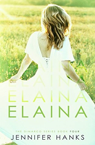 Elaina (The Dimarco Series, #4)