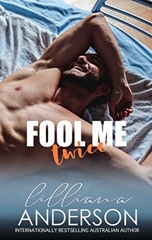 Fool Me Twice (Cartwright Brothers, #1)