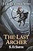 The Last Archer