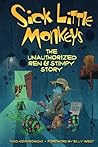 Sick Little Monke...