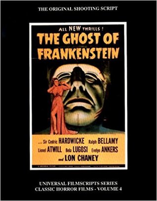 Ghost of Frankenstein: The Original Shooting Script (Paperback)