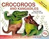 Crocoroos and Kangadiles Crocoroos and Kangadiles