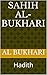 Sahih Al-Bukhari: Hadith