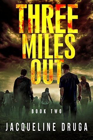 Three Miles Out #2 (Kindle Edition)