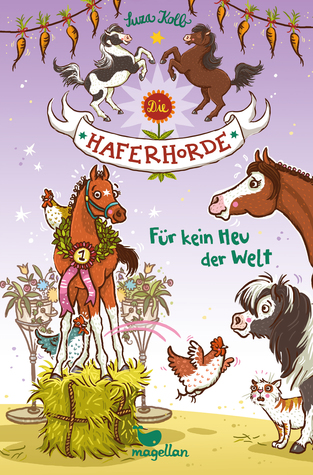 Für kein Heu der Welt (Die Haferhorde, #10)