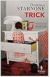 Trick by Domenico Starnone