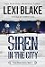 Siren in the City (Texas Si...