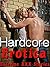 Hardcore Erotica by Jessica Paler