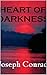 Heart of Darkness