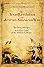 The Texas Revolution and Mexican-American War: The History and Legacy of the Conflicts that Led to Mexico’s Cession of the American Southwest