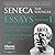 On the Shortness of Life, On the Happy Life, and Other Essays (Essays, #1)