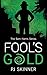 Fool's Gold by P.J. Skinner
