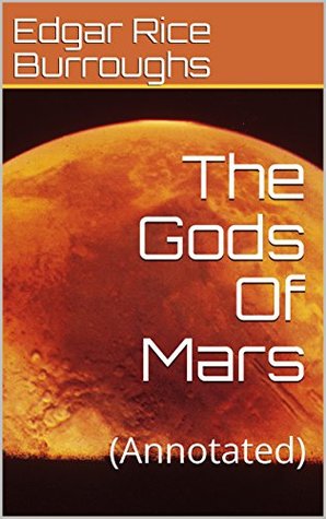 The Gods Of Mars: