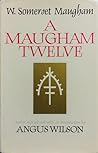A Maugham Twelve