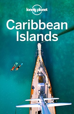 Lonely Planet Caribbean Islands (Travel Guide)