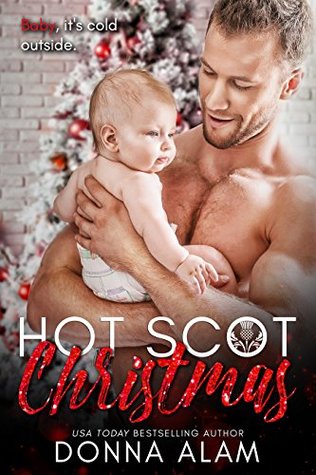 Hot Scot Christmas (Hot Scots, #5)