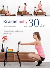 Krásné nohy za 30 dní (Paperback)