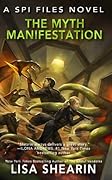 The Myth Manifestation