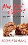 The Last Closet by Moira Greyland
