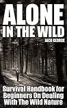 Alone in the Wild...