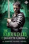 The Emerald Lily by Juliette Cross