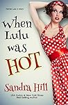 When Lulu was Hot by Sandra Hill
