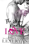 The Wrong Kind of Love (The Boys of Jackson Harbor, #1) 