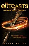 The Outcasts by Misty    Hayes