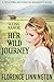Her Wild Journey (Seeing Ra...