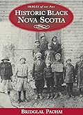 Historic Black Nova Scotia
