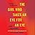 The Girl Who Takes an Eye f...