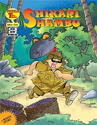 SHIKARI SHAMBU: TINKLE TALL TALES (Kindle Edition)