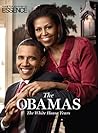 The Obamas: The White House Years