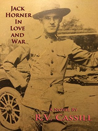 Jack Horner in Love and War (Kindle Edition)