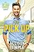 The Pick Up (Up Red Creek, #1)