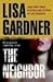 The Neighbor by Lisa Gardner