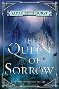 The Queen of Sorrow
