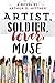 Artist, Soldier, Lover, Mus...