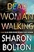 Dead Woman Walking
