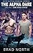 The Alpha Dare: M/M Alpha/O...