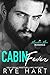 Cabin Fever: A Romance Coll...