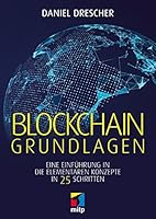 Blockchain Basics A Non Technical Introduction In 25 Steps By Daniel Drescher